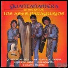 GUANTANAMERA - LO MEJOR DE LOS ASES PARAGUAYOS - Ao 1996
